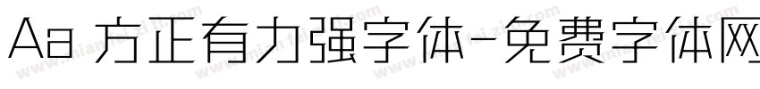 Aa 方正有力强字体字体转换